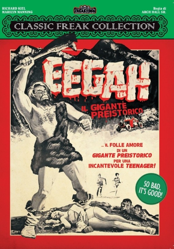 Eegah - Il gigante preistorico (Classic Freak Collection)