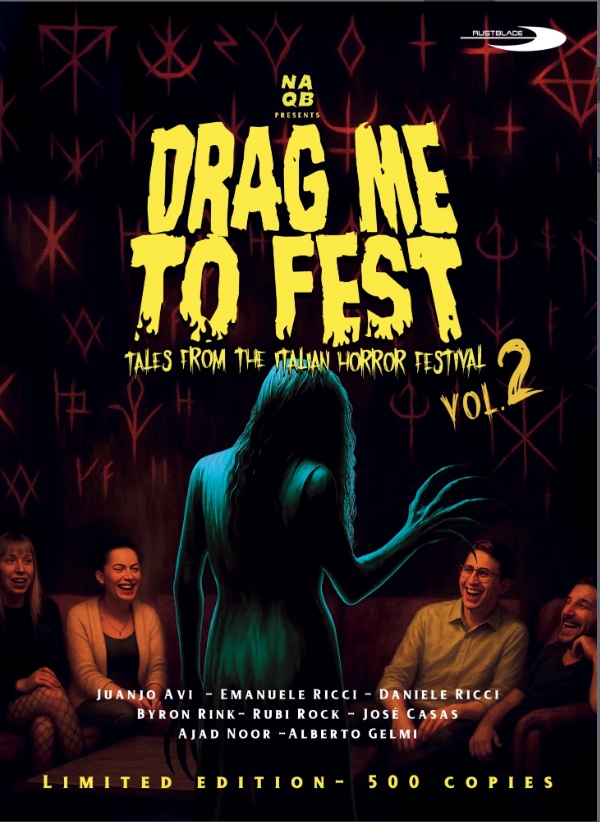 Drag Me To Fest Vol 02 - Tales from the Italian Horror Festival - Limited Edition